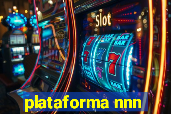 plataforma nnn